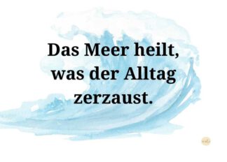 Das Meer heilt, was der Alltag zerzaust_Grafik