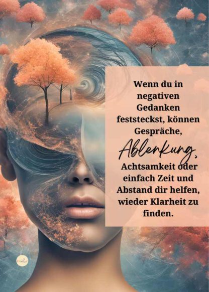 Wenn du in negativen Gedanken feststeckst