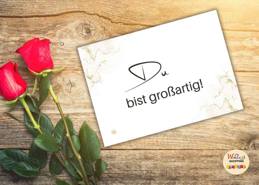 Du bist großartig
